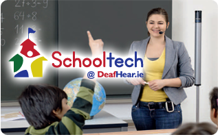 Schooltech personal communication and soundfield systems for students with hearing loss in Ireland