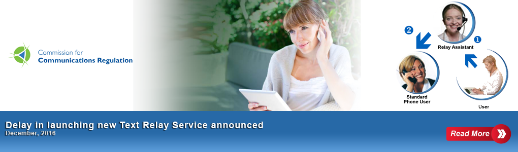 Update on delay in launching the new Text Relay Service in Ireland